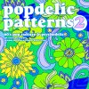 Popdelic Patterns 2